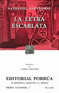 La Letra Escarlata/Scarlet letter (Paperback, Translation)
