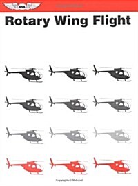 Rotary Wing Flight (Paperback)