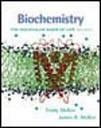 Biochemistry: The Molecular Basis of Life (Hardcover, 3rd, Revised)