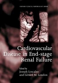 Cardiovascular Disease in End-Stage Renal Failure (Hardcover)
