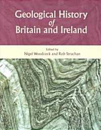Geological History of Britain and Ireland (Paperback)
