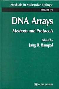 DNA Arrays: Methods and Protocols (Hardcover, 2001)