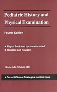 Pediatric History and Physical Examination (Paperback, 4th)