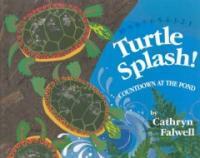 Turtle Splash!: Countdown at the Pond (Hardcover)
