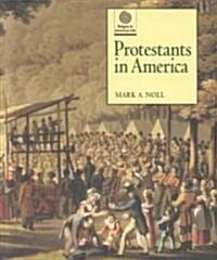 Protestants in America (Hardcover)