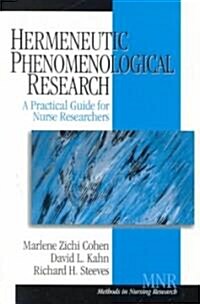 Hermeneutic Phenomenological Research: A Practical Guide for Nurse Researchers (Paperback)