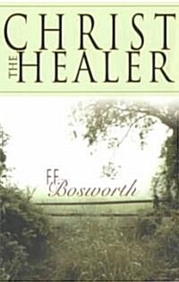 Christ the Healer (Paperback)