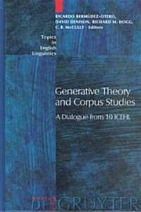 Generative Theory and Corpus Studies (Hardcover)