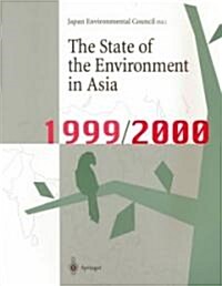 The State of the Environment in Asia: 1999/2000 (Paperback, Softcover Repri)