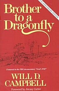 Brother to a Dragonfly (Paperback, Anniversary ed)