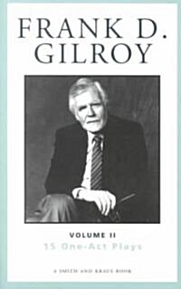 Frank D. Gilroy (Paperback)