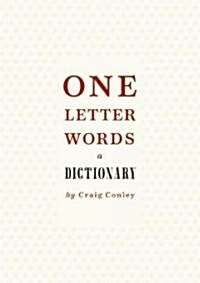 One-Letter Words, A Dictionary (Hardcover)
