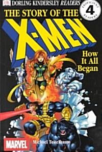 The Story of the X-Men (Paperback)