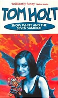 Snow White and the Seven Samurai (Paperback)