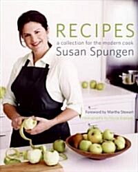 Recipes: A Collection for the Modern Cook (Hardcover)