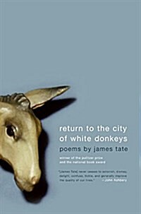 Return to the City of White Donkeys: Poems (Paperback)