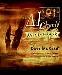 [중고] The Alchemy of Mirrormask (Hardcover)