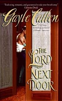 The Lord Next Door (Mass Market Paperback)