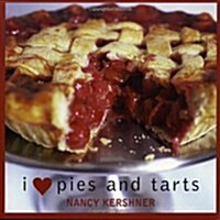 I Love Pies and Tarts (Paperback)