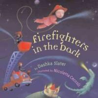 Firefighters in the Dark (Hardcover)