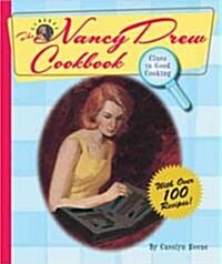 The Nancy Drew Cookbook: Clues to Good Cooking (Spiral)