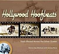 Hollywood Hoofbeats (Hardcover)