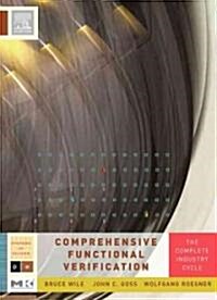 [중고] Comprehensive Functional Verification: The Complete Industry Cycle (Hardcover)