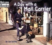 A Day With a Mail Carrier (Paperback)