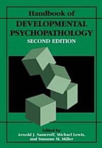 [중고] Handbook of Developmental Psychopathology (Paperback, 2, 2000)