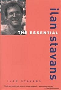 The Essential Ilan Stavans (Paperback)