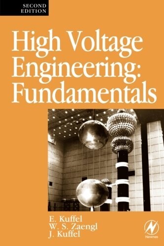High Voltage Engineering Fundamentals (Paperback, 2 ed)