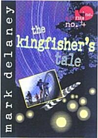 Misfits, Inc. No. 4: The Kingfishers Tale (Paperback)