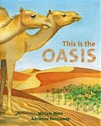 This Is the Oasis (Hardcover)