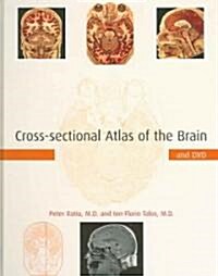Cross-Sectional Atlas of the Brain and DVD [With DVD-ROM] (Hardcover)