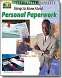 Life Skills Literacy: Things to Know Personal Paperwork (Paperback)