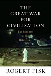 The Great War For Civilization (Hardcover, Deckle Edge)
