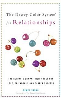 The Dewey Color System For Relationships (Paperback)