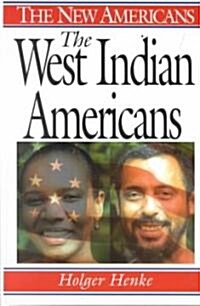 The West Indian Americans (Hardcover)