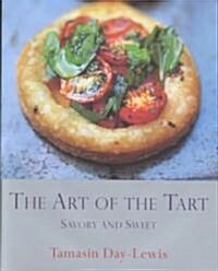The Art of the Tart (Hardcover, 1st)
