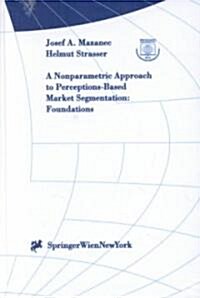 A Nonparametric Approach to Perceptions-Based Market Segmentation (Hardcover)