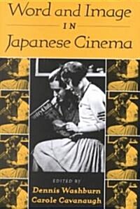 Word and Image in Japanese Cinema (Hardcover)