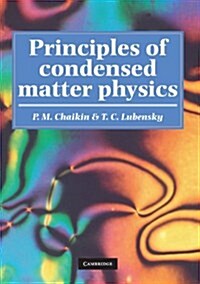 Principles of Condensed Matter Physics (Paperback)