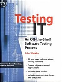 Testing IT : An Off-the-Shelf Software Testing Process (Paperback)