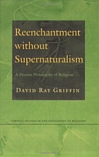 Reenchantment Without Supernaturalism (Paperback)
