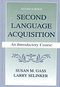 Second Language Acquisition (Hardcover, 2nd, Subsequent)