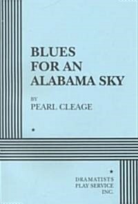 Blues for an Alabama Sky (Paperback)