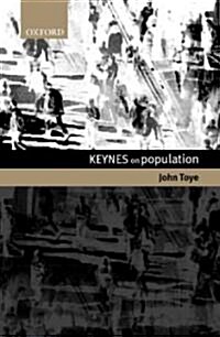 Keynes on Population (Hardcover)