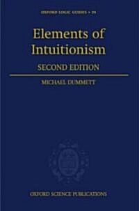 Elements of Intuitionism (Hardcover, 2 Revised edition)