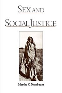 Sex and Social Justice (Paperback)
