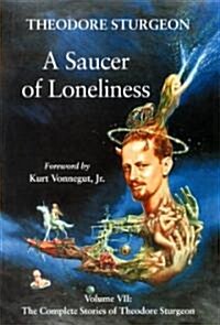 A Saucer of Loneliness (Hardcover)